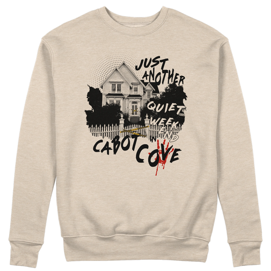 CUC GIROCOLLO Just Another Quiet Weekend in Cabot Cove - Unisex - PERSONAGGI FAMOSI - Jessica Fletcher - La signora in giallo - #chooseurcolor