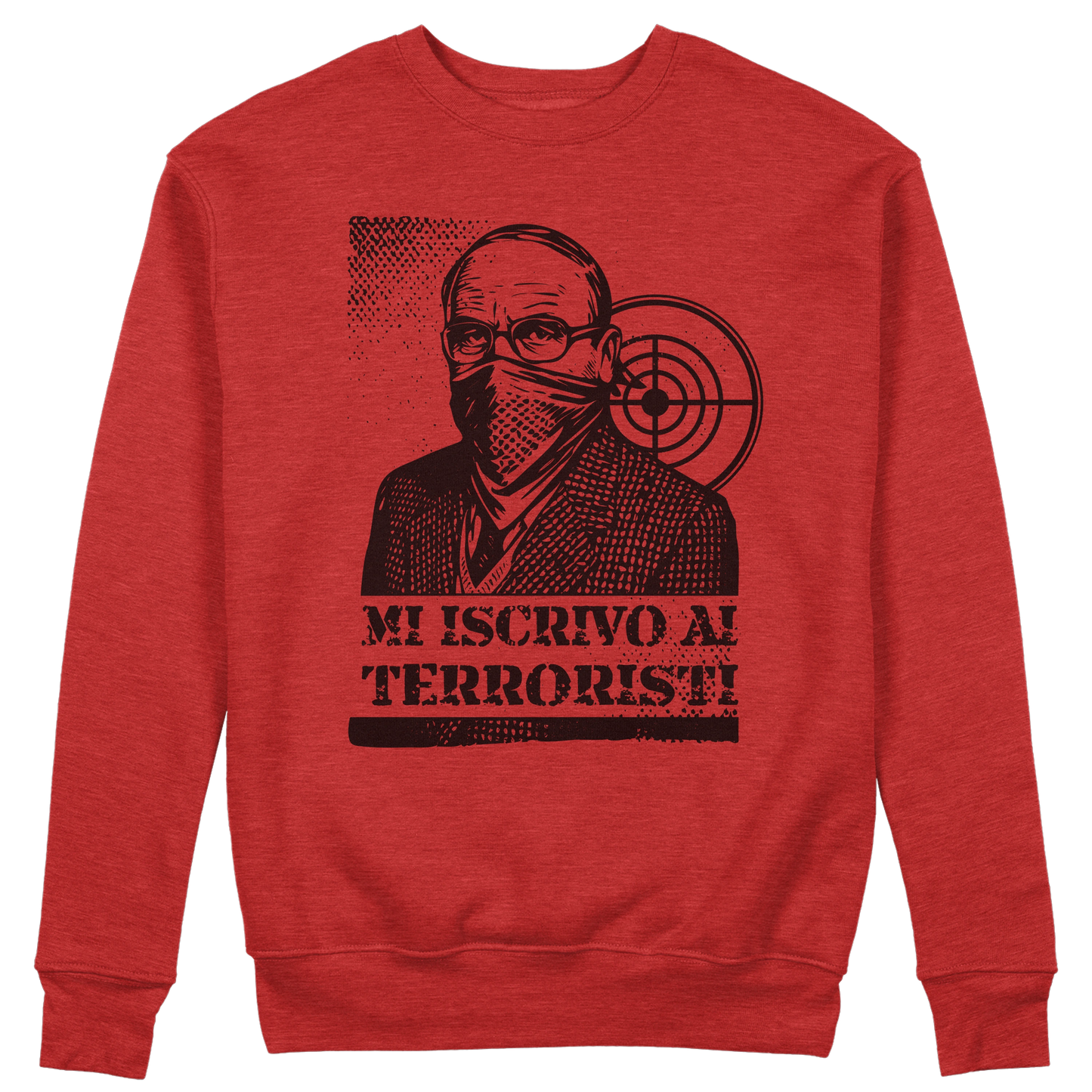 CUC GIROCOLLO MI ISCRIVO AI TERRORISTI - Unisex - PERSONAGGI FAMOSI - scherzo telefonico - Magnotta - La lavatrice - #chooseurcolor