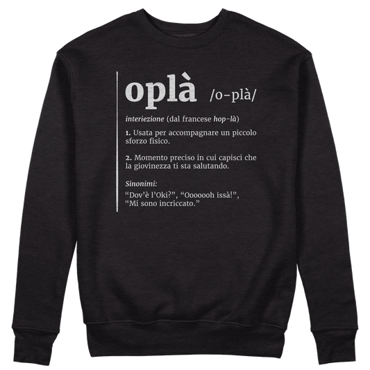 CUC GIROCOLLO Oplà! - Unisex - Definizione - Meme - Divertente - #chooseurcolor