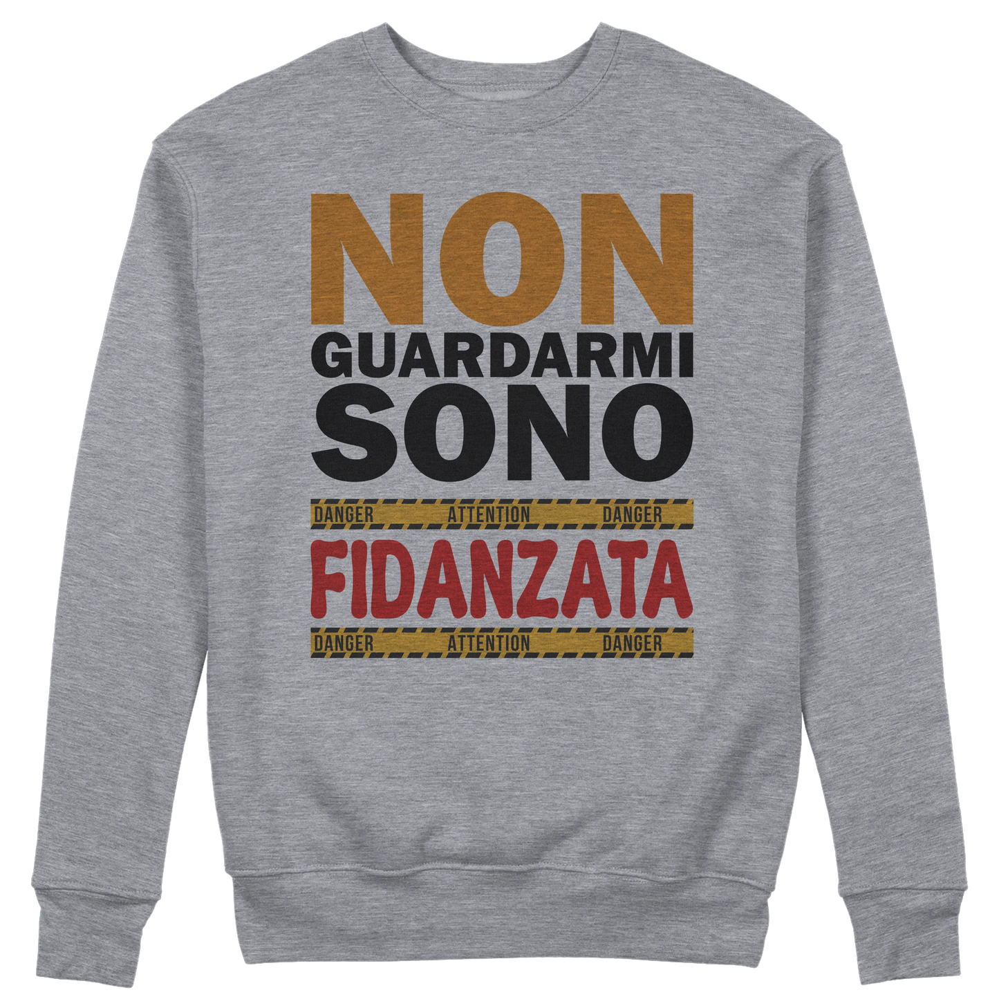 CUC GIROCOLLO Non guardarmi sono fidanzata - Unisex - SAN VALENTINO - Divertente - Regalo - #chooseurcolor