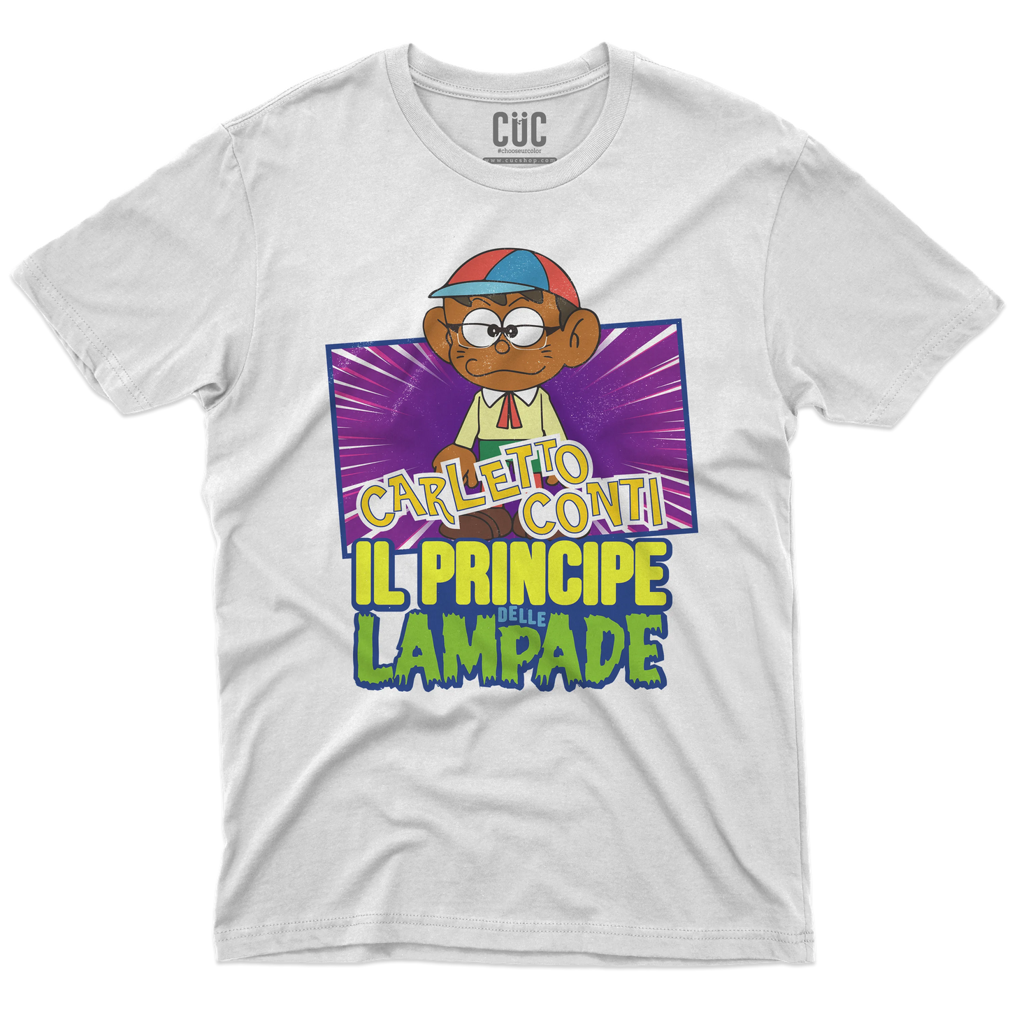 CUC T-SHIRT CARLETTO CONTI - PERSONAGGI FAMOSI - Divertente - Anime - #chooseurcolor