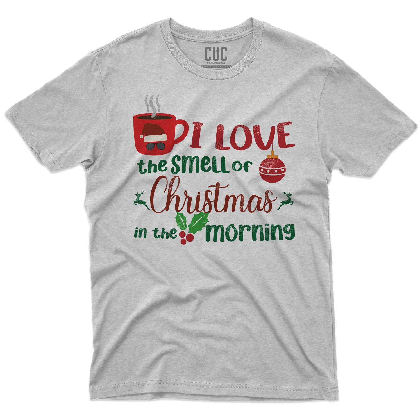 CUC T-SHIRT I LOVE THE SMELL OF CHRISTMAS IN THE MORNING - FILM Natale - Kilgore - #chooseurcolor