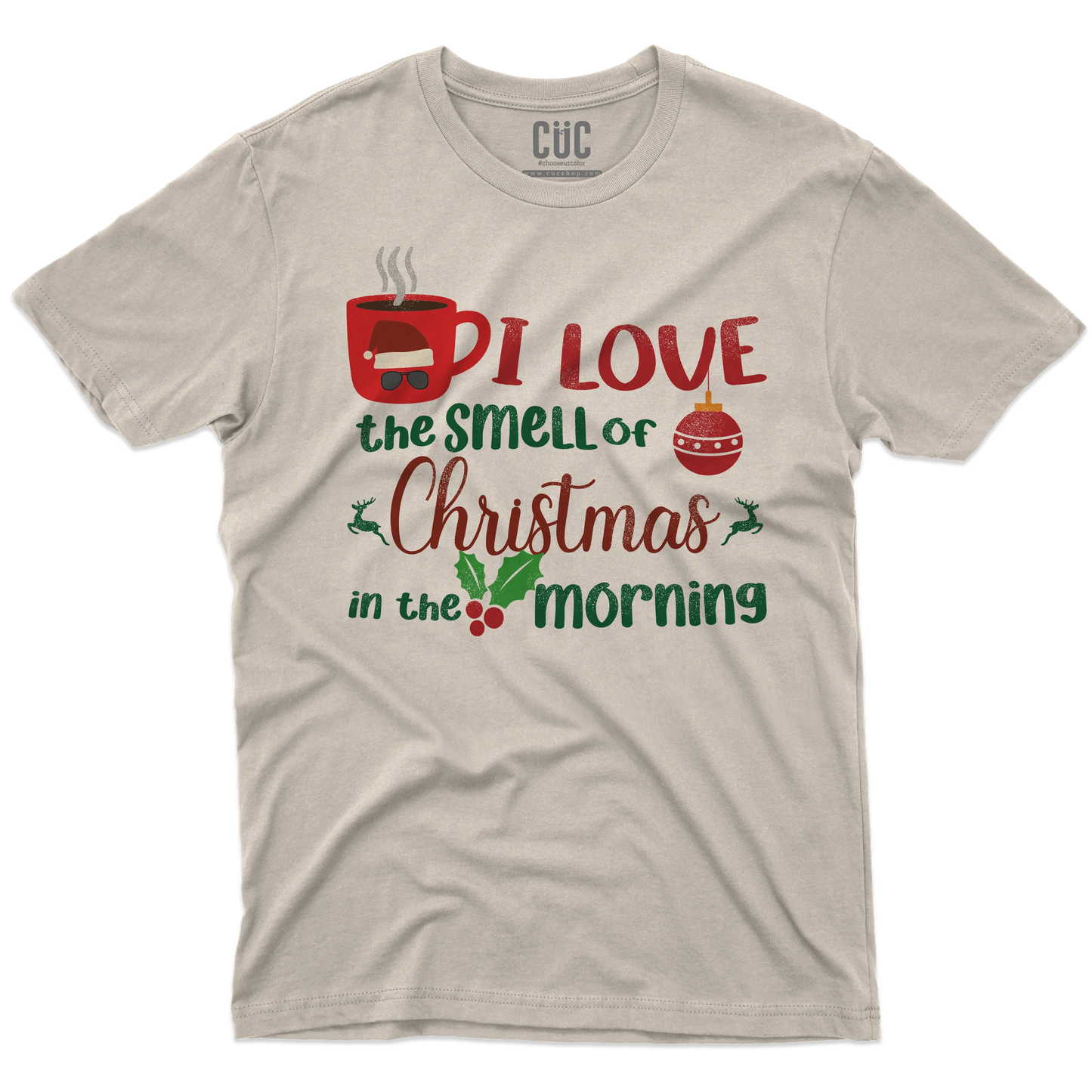 CUC T-SHIRT I LOVE THE SMELL OF CHRISTMAS IN THE MORNING - FILM Natale - Kilgore - #chooseurcolor