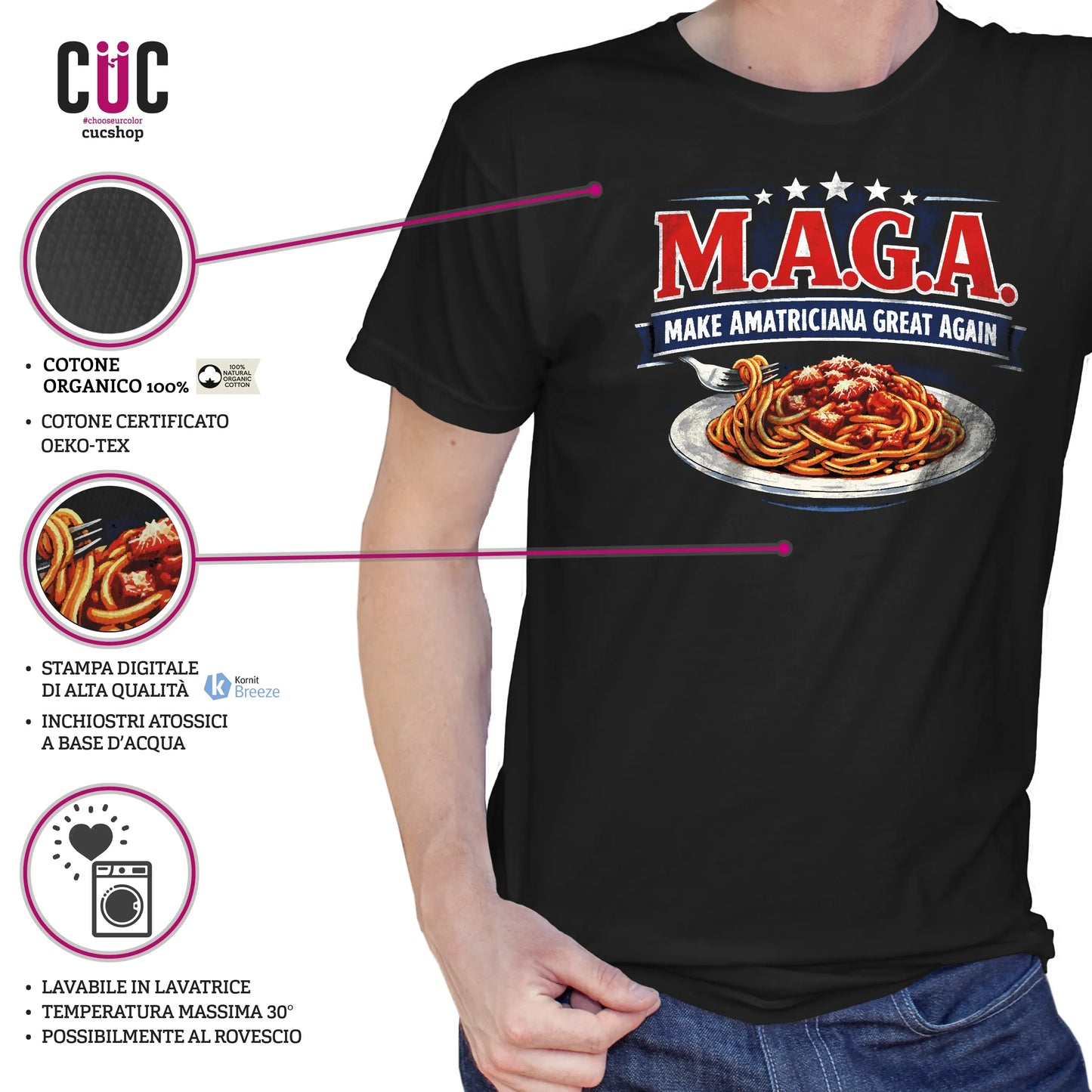 CUC T-SHIRT Make Amatriciana Great Again - MAGA - Ironica - Pasta - Italian Style - #chooseurcolor