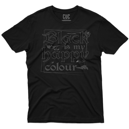 CUC T-SHIRT Black is my happy colour - Moda - Nero - Divertente - #chooseurcolor