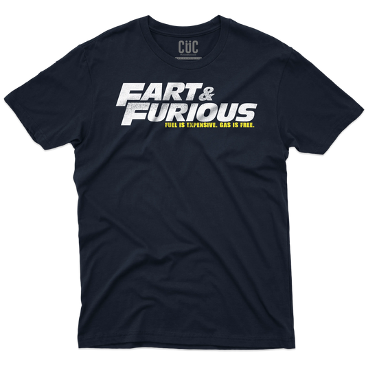 CUC T-SHIRT FART & FURIOUS - Caro Benzina - Divertente - #chooseurcolor