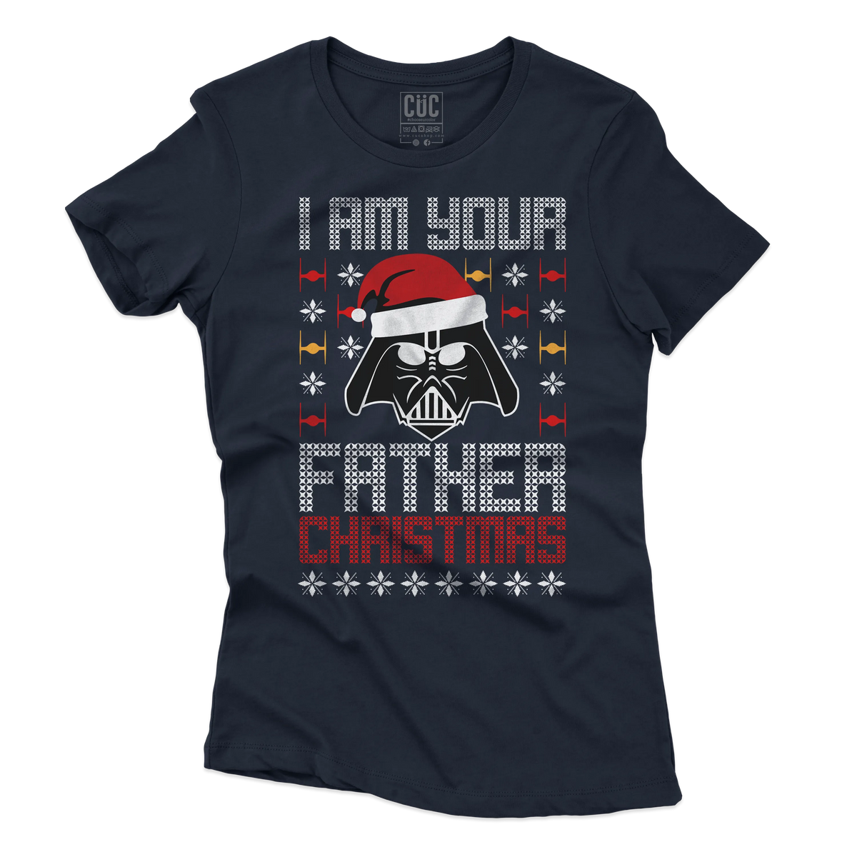 CUC T-SHIRT I AM YOUR FATHER CHRISTMAS - NATALE - PERSONAGGI FAMOSI - Divertente - Regalo - Star Wars - #chooseurcolor