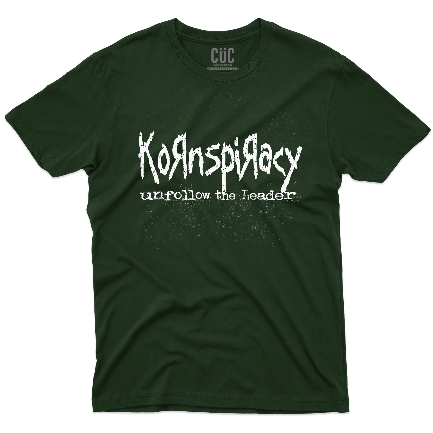 CUC T-SHIRT Kornspiracy - - Unfollow the Leader - Divertente - #chooseurcolor