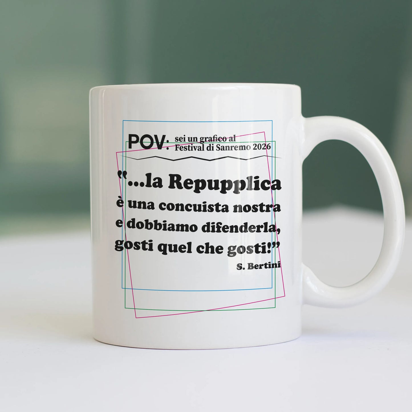 CUC TAZZA IN CERAMICA REPUPPLICA ERRORE SANREMO 2026 - PROGRAMMI TV - Gaffe - Testo Sbagliato - Divertente - Parodia - Pertini - Repubblica - #chooseurcolor