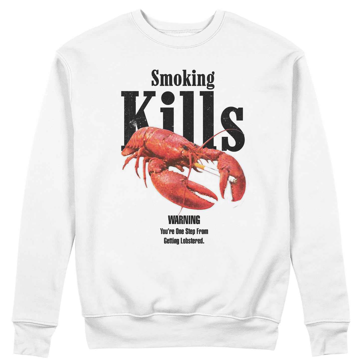 FELPA GIROCOLLO Smoking Kills Lobster divertente aragosa Bianca #chooseurcolor