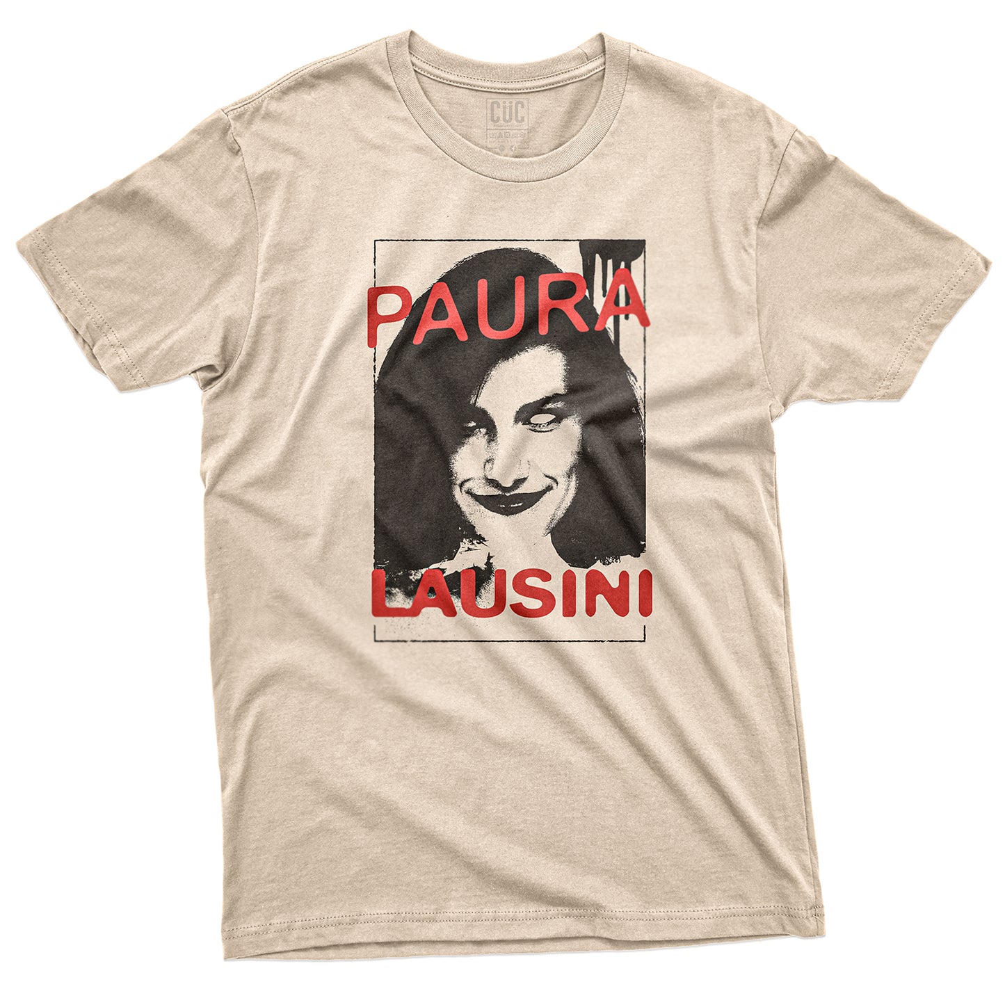 CUC T-Shirt PAURA LAUSINI - Divertente #chooseurcolor