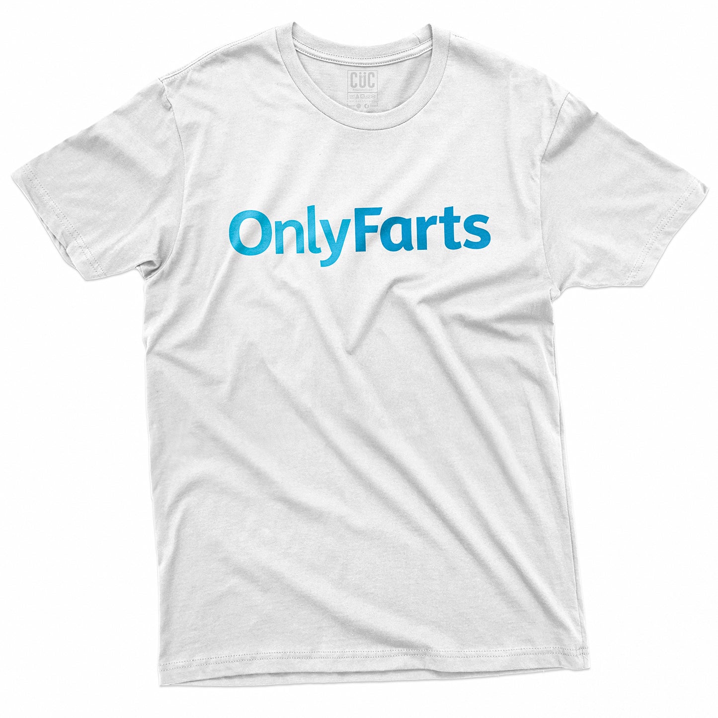 T-SHIRT CUC ONLYFARTS - Divertente - Social #chooseurcolor