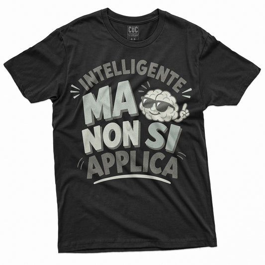 T-SHIRT CUC INTELLIGENTE MA NON SI APPLICA VINTAGE - Divertente - #chooseurcolor
