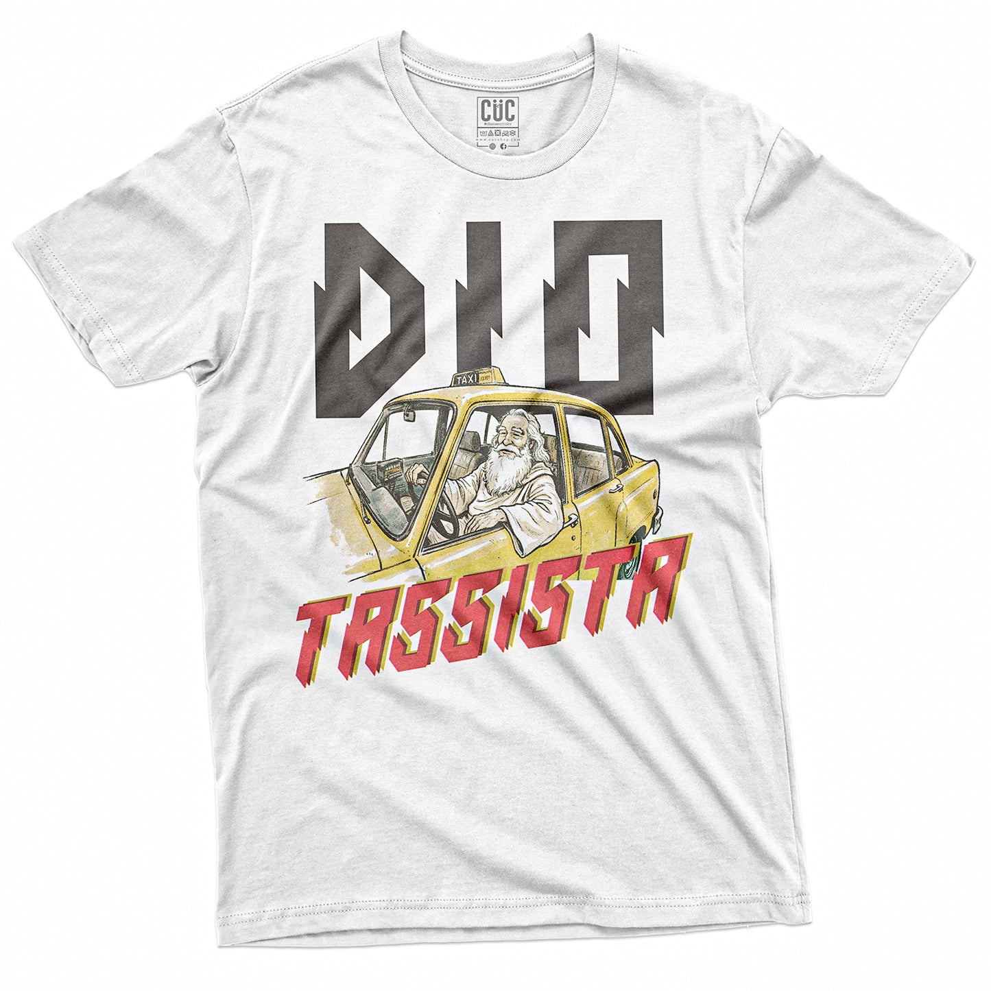 T-SHIRT CUC DIO TASSISTA - Divertente #chooseurcolor