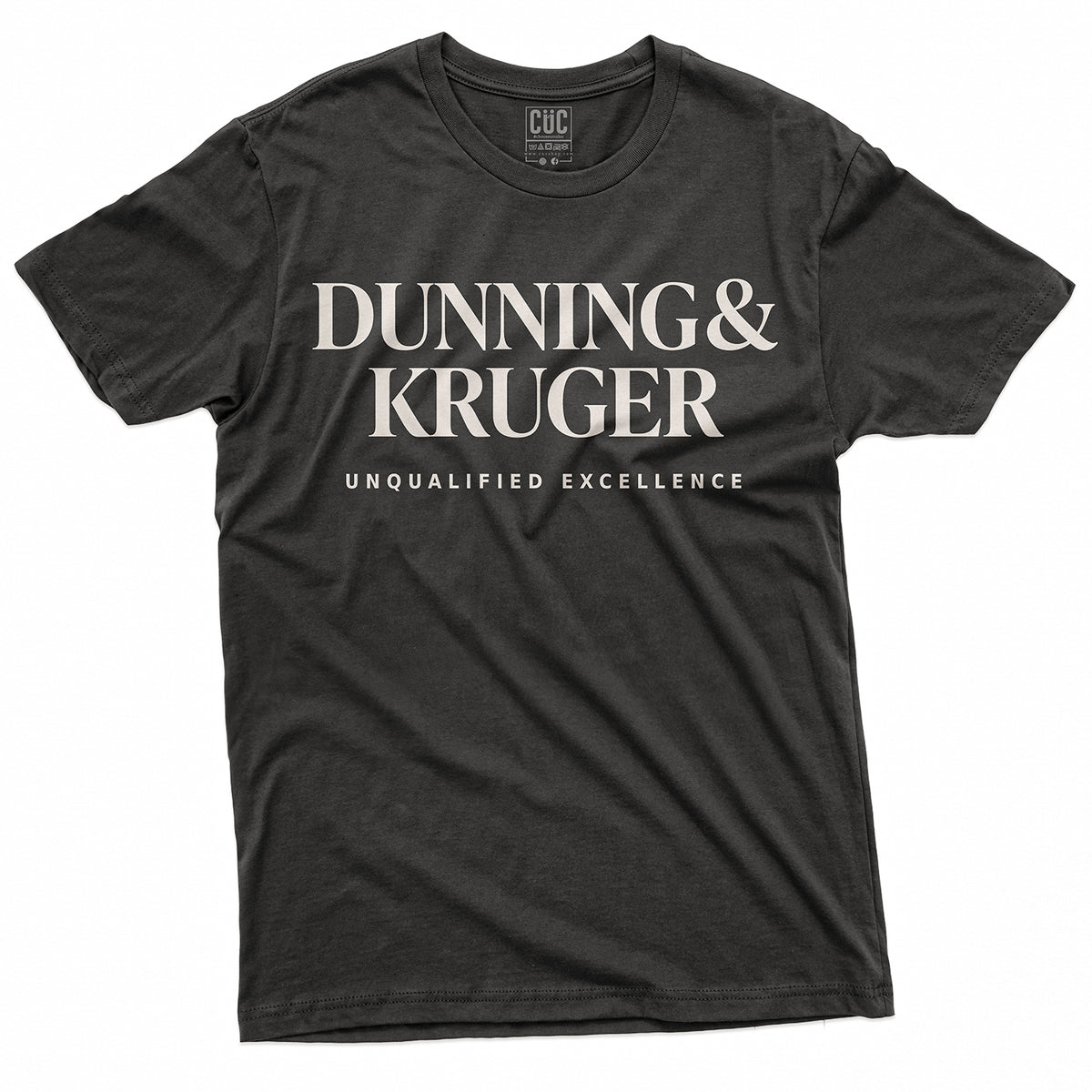 T-SHIRT CUC DUNNING & KRUGER - Sentirsi Esperti Senza Esserlo - Divertente #chooseurcolor