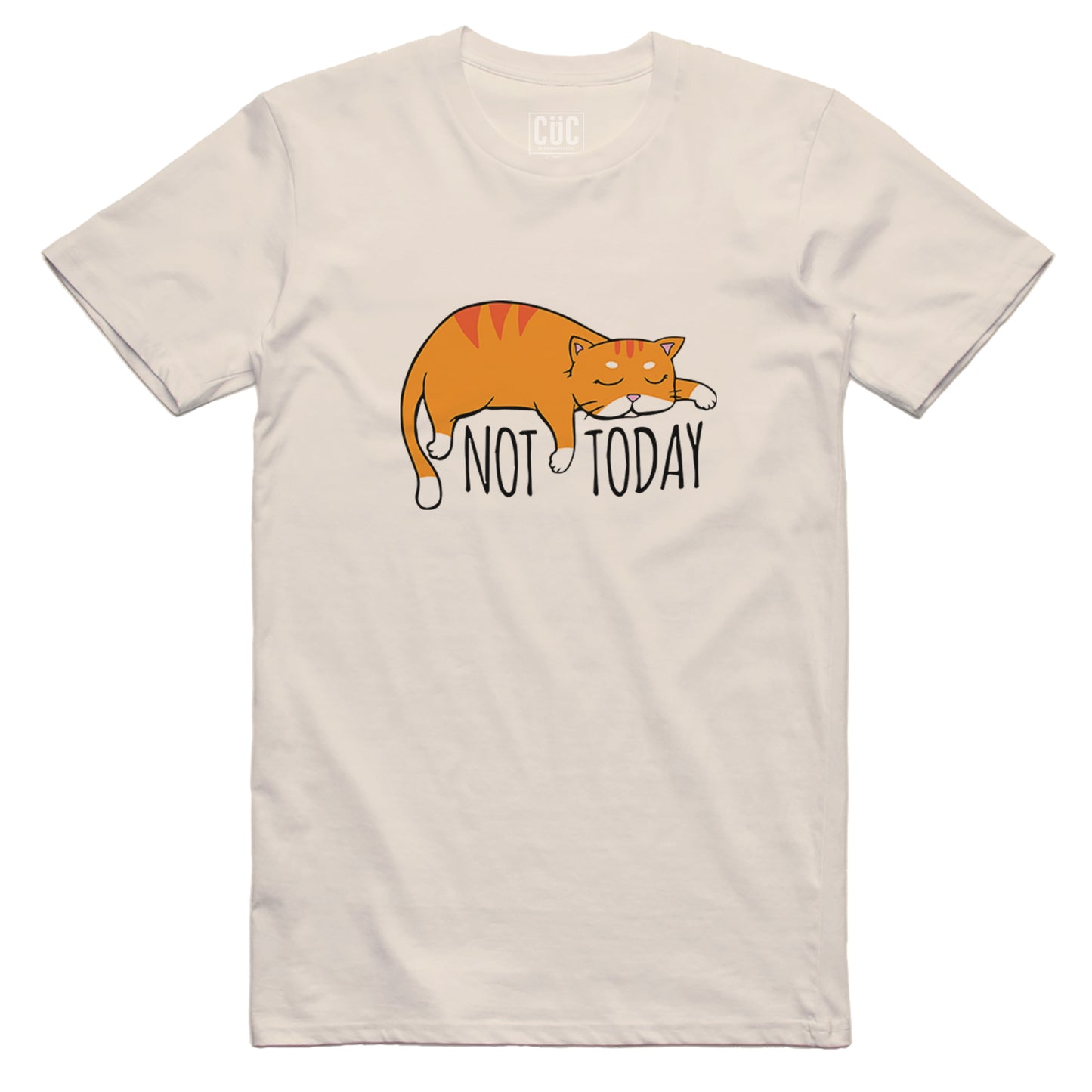 CUC T-Shirt Lazy Cat - Not Today - Procrastinare #chooseurcolor - CUC chooseurcolor