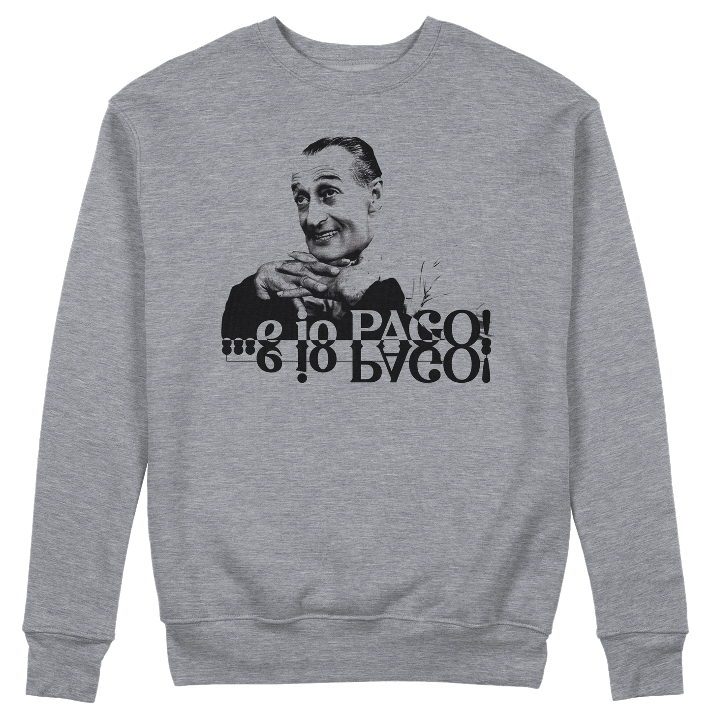 CUC GIROCOLLO E IO PAGO! -  Unisex - FILM - Totò - Cult - Film Italiani -  #chooseurcolor