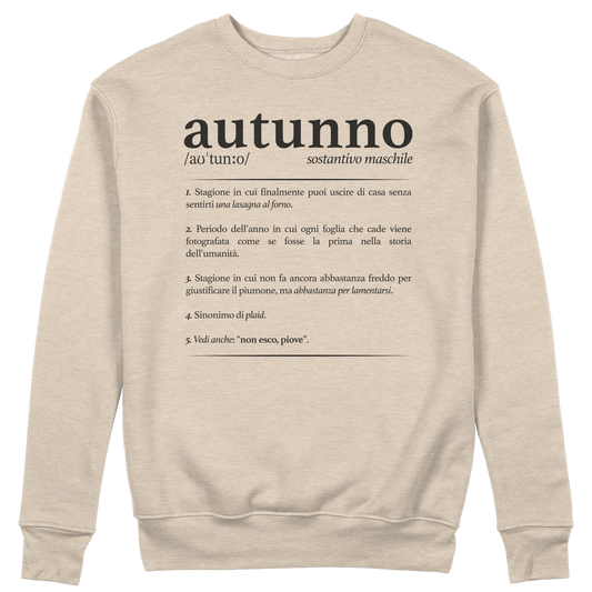 CUC GIROCOLLO Definizione Autunno -  Unisex - AUTUNNO - Divertente -  #chooseurcolor