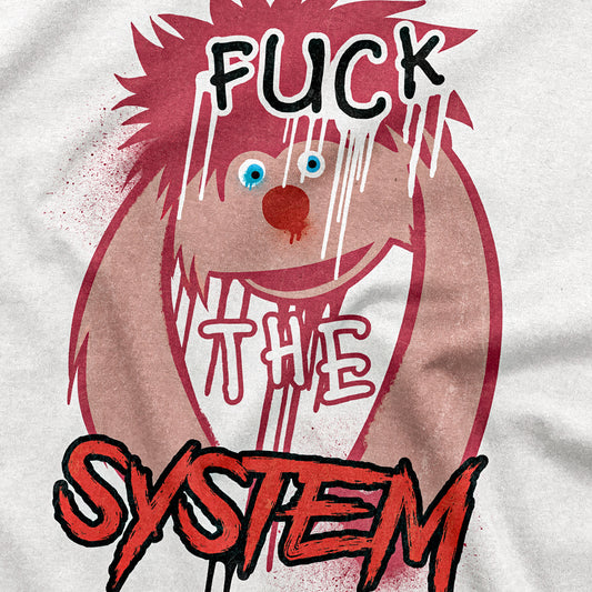 CUC T-Shirt  UAN - Fuck The System - Bim Bum Bam -   #chooseurcolor