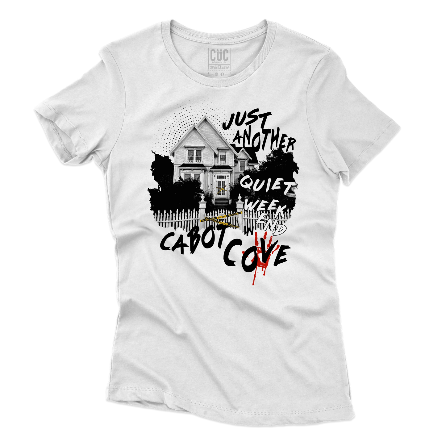 CUC T-SHIRT Just Another Quiet Weekend in Cabot Cove - PERSONAGGI FAMOSI - Jessica Fletcher - La signora in giallo -  #chooseurcolor
