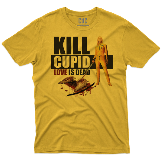 CUC T-SHIRT Kill Cupid - FILM - SAN VALENTINO - Love is Dead - Parodia - Kill Bill - Tarantino -  #chooseurcolor