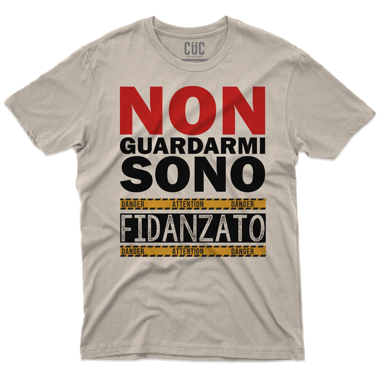 CUC T-SHIRT Non guardarmi sono fidanzato - SAN VALENTINO - Divertente - Regalo -  #chooseurcolor