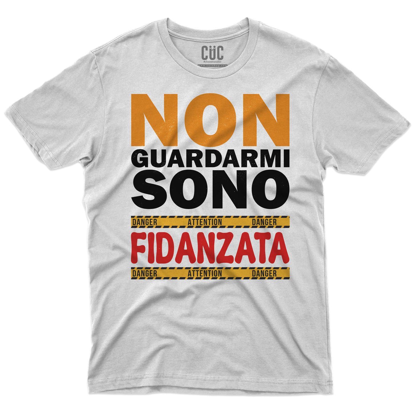 CUC T-SHIRT Non guardarmi sono fidanzata - SAN VALENTINO - Divertente - Regalo -  #chooseurcolor