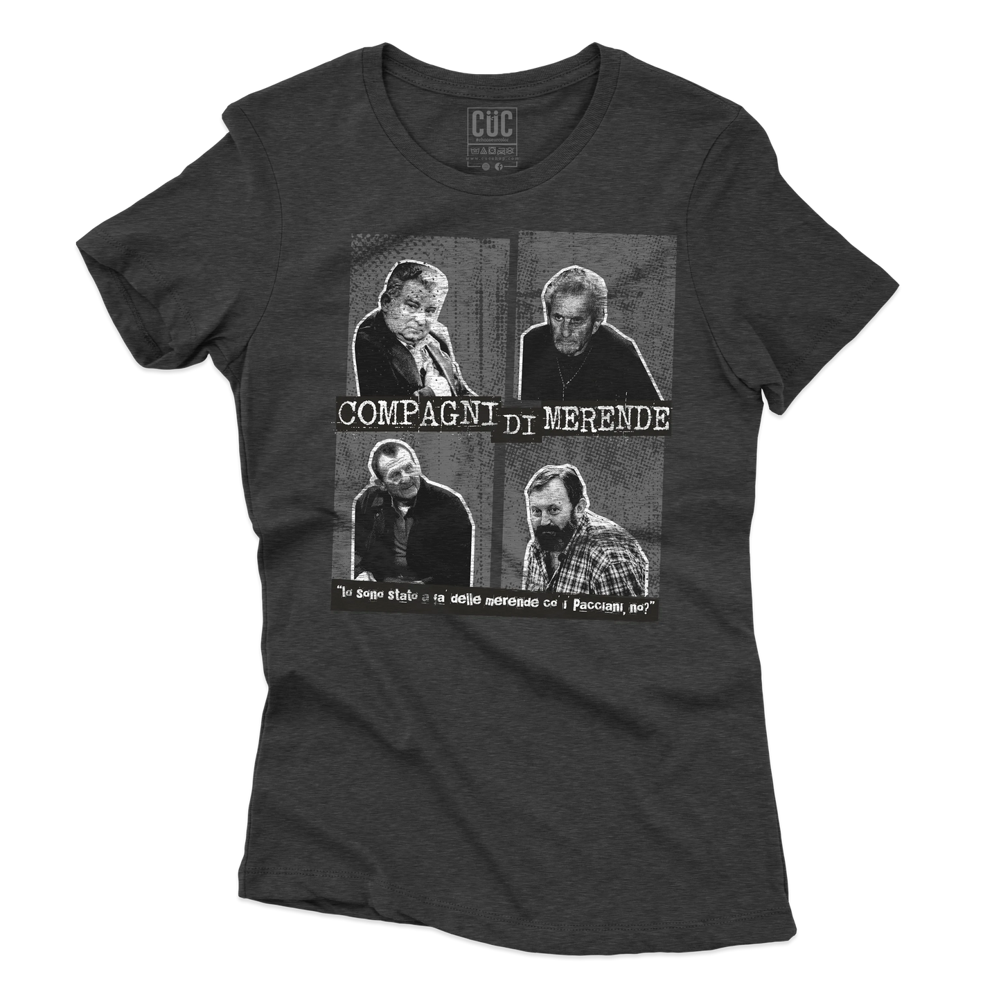 CUC T-SHIRT Compagni di merende - PERSONAGGI FAMOSI - UGIP - Crime -  #chooseurcolor