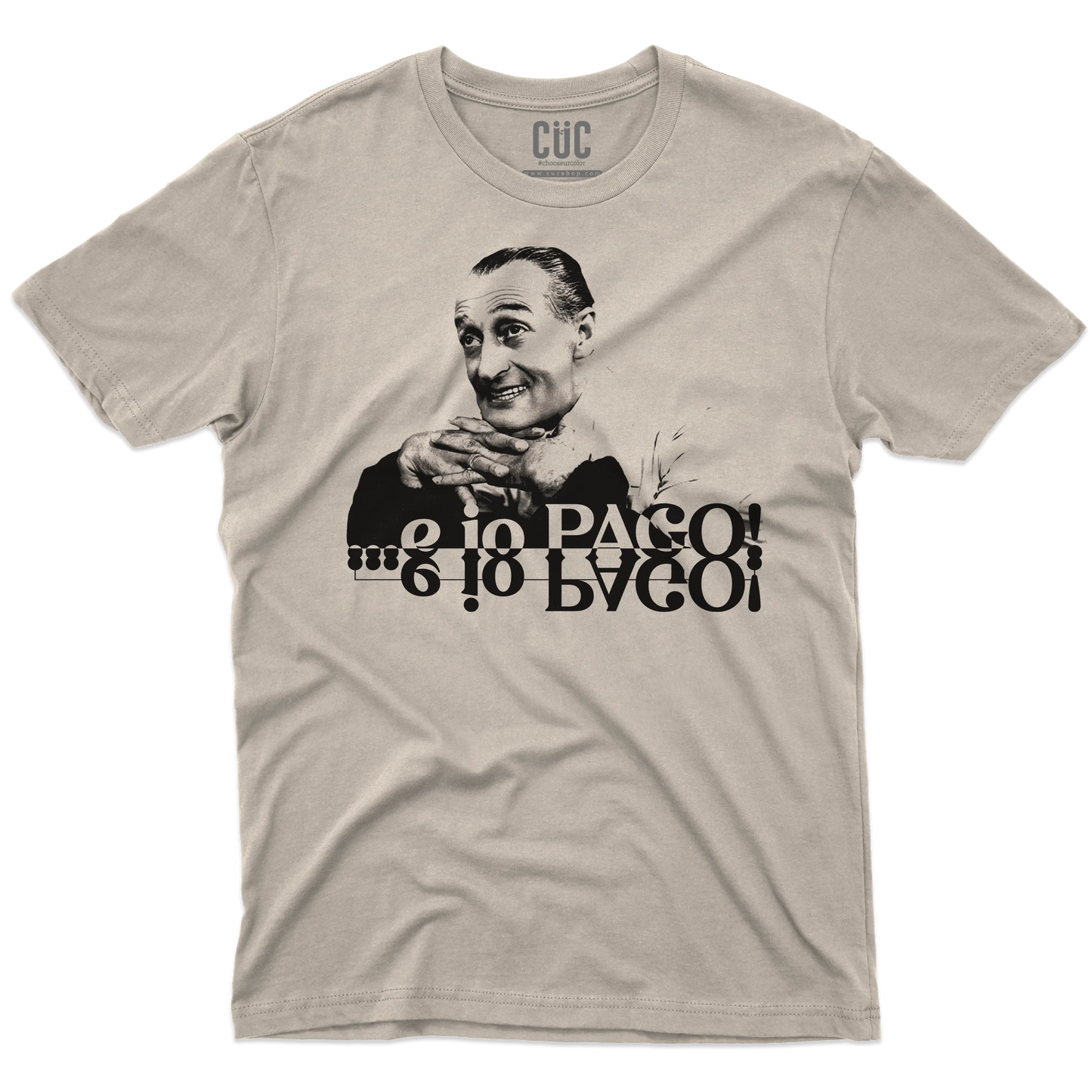 CUC T-SHIRT E IO PAGO! - FILM - Totò - Cult - Film Italiani -  #chooseurcolor