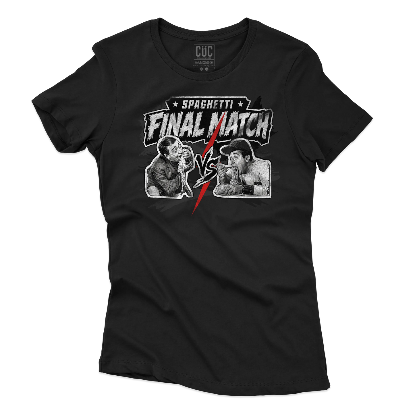 CUC T-SHIRT SPAGHETTI THE FINAL MATCH - FILM - PERSONAGGI FAMOSI - Divertente - Italian Style  -  #chooseurcolor