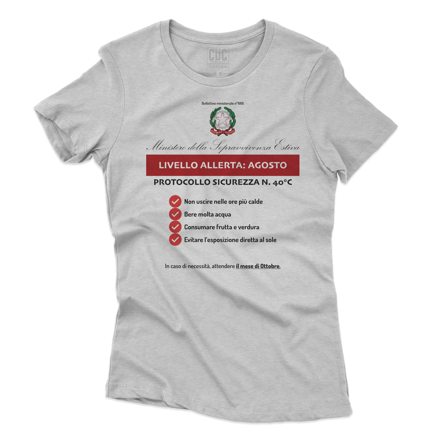 CUC T-SHIRT RACCOMANDAZIONI ESTIVE - PERSONAGGI FAMOSI - Estate - Divertente - Sopravvivenza -  #chooseurcolor