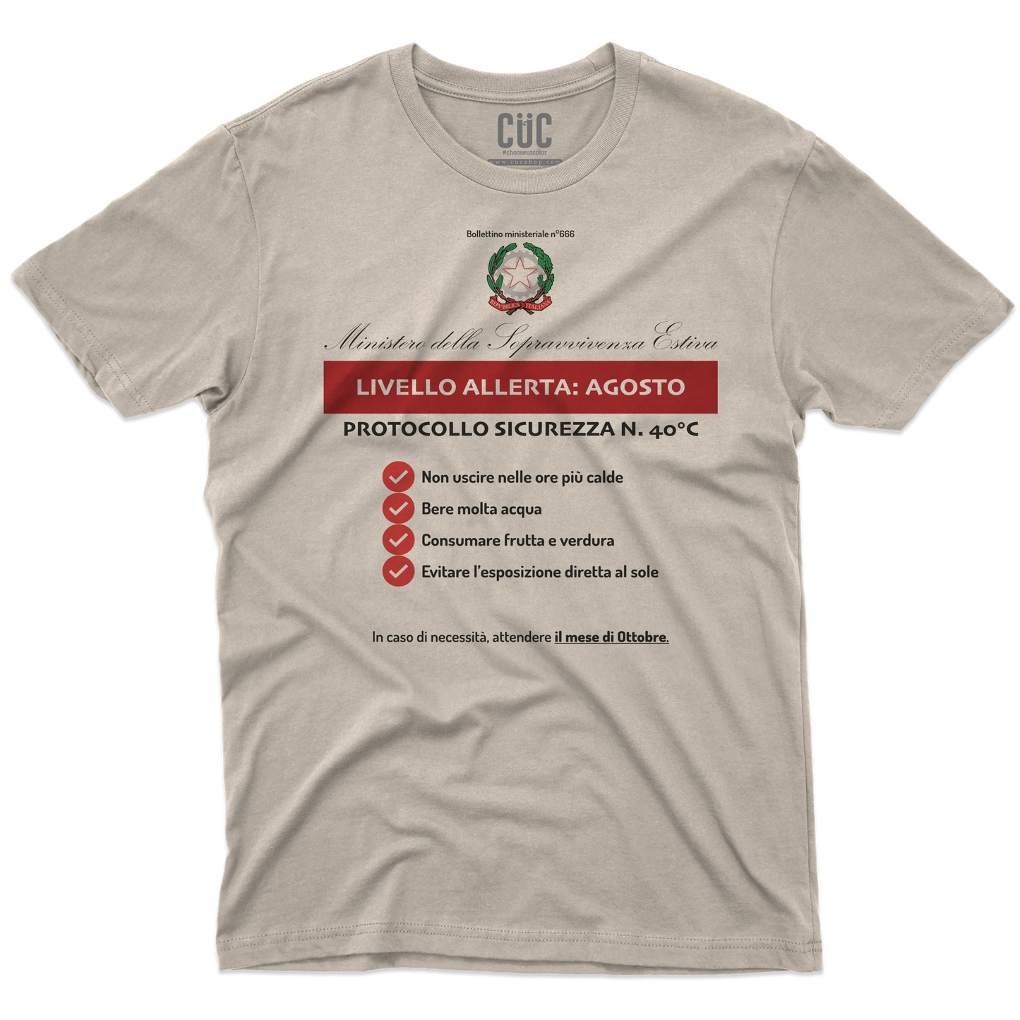 CUC T-SHIRT RACCOMANDAZIONI ESTIVE - PERSONAGGI FAMOSI - Estate - Divertente - Sopravvivenza -  #chooseurcolor