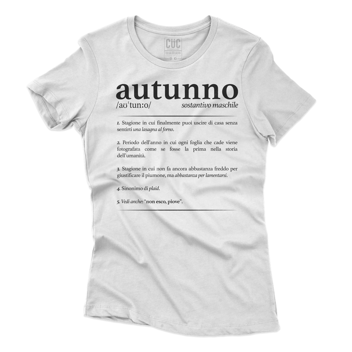 CUC T-SHIRT Definizione Autunno - AUTUNNO - Divertente -  #chooseurcolor
