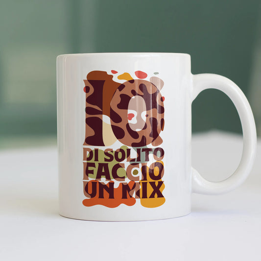 CUC TAZZA IN CERAMICA Io di solito faccio un mix - PERSONAGGI FAMOSI - UGIP - #chooseurcolor