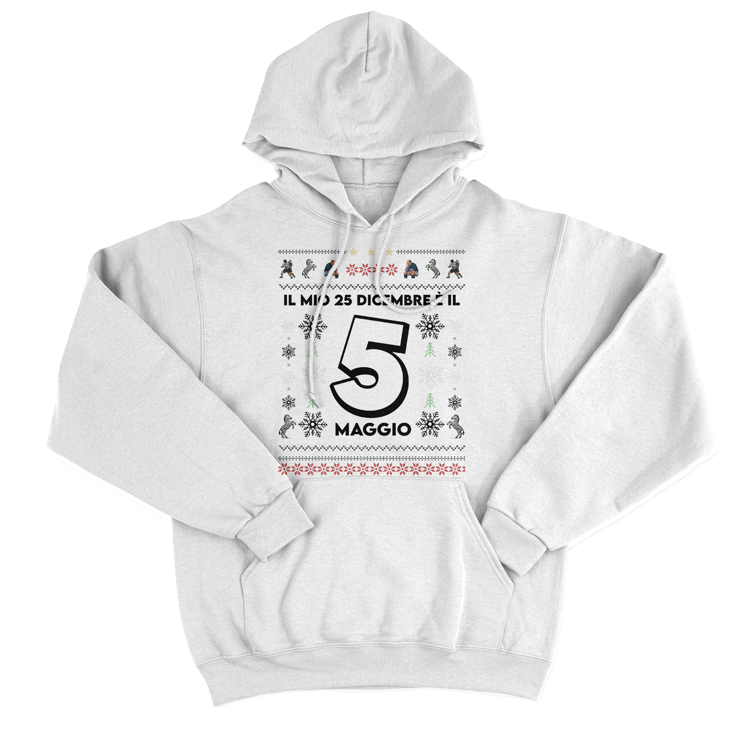 FELPA CAPPUCCIO IL MIO 25 DICEMBRE è IL 5 MAGGIO natale sport sfottò tifo bianco nero Bianca #chooseurcolor