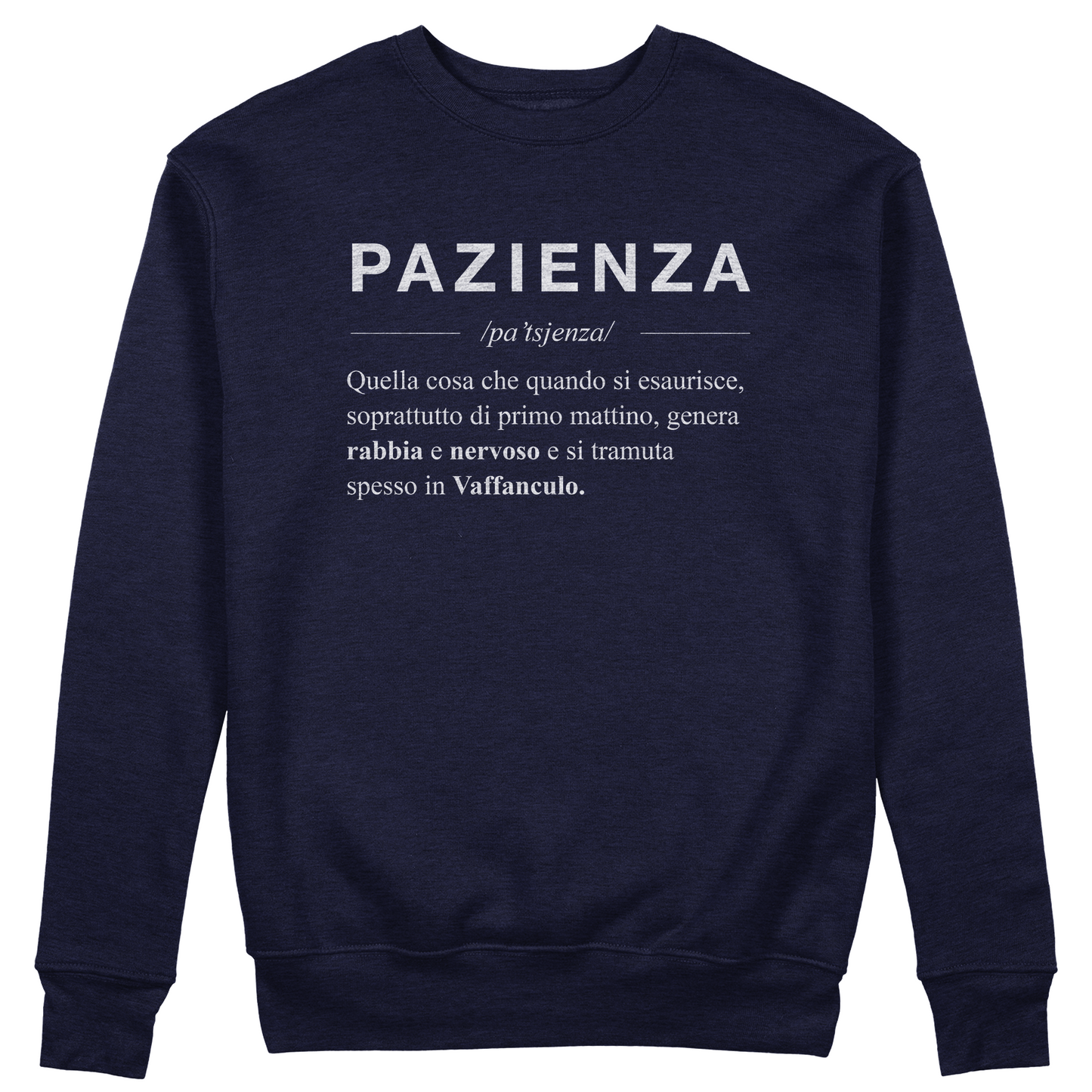 FELPA GIROCOLLO PAZIENZA descrizione dizionario simpatica e vera #chooseurcolor
