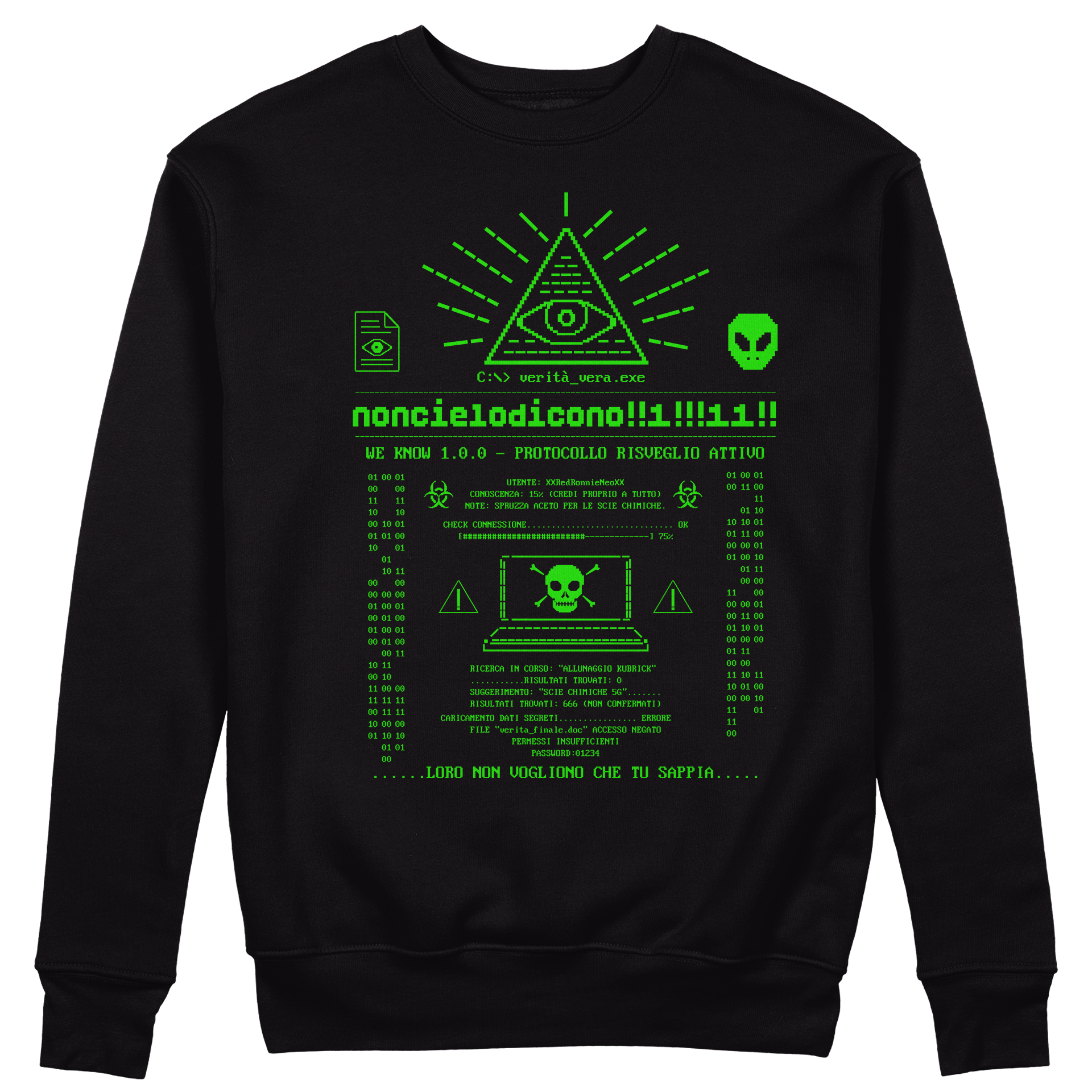 FELPA GIROCOLLO CUC NON CIELODICONO web meme scie chimiche terrapiattisti Nera M [IMGKEY:BLA:M:1]