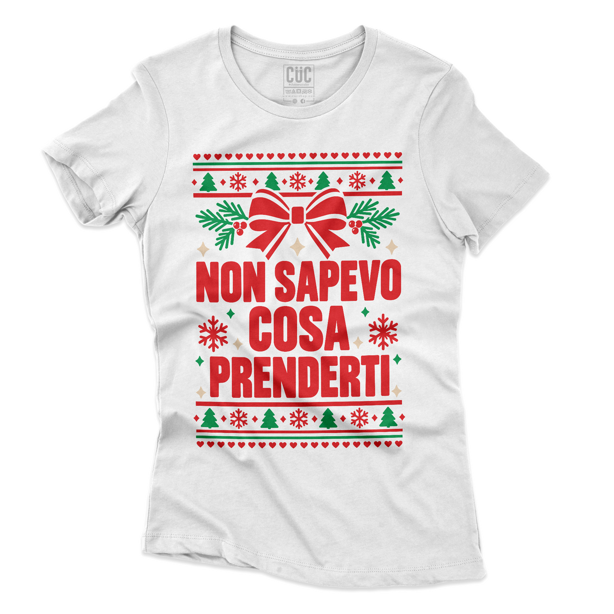 T-SHIRT CUC Regalo di Natale divertente e Ironico Non sapevo cosa prenderti Bianca W [IMGKEY:WHI:W:3]