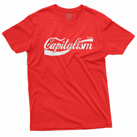 CUC T-Shirt FK CAPITALISM - socialism - politica  #chooseurcolor