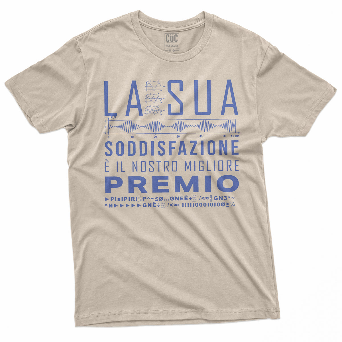 T-SHIRT CUC LA SUA SODDISFAZIONE - Cretino - Divertente  #chooseurcolor