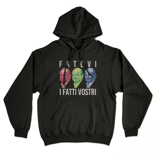 Felpa Cappuccio FATEVI - Fatti Vostri - Tv #chooseurcolor