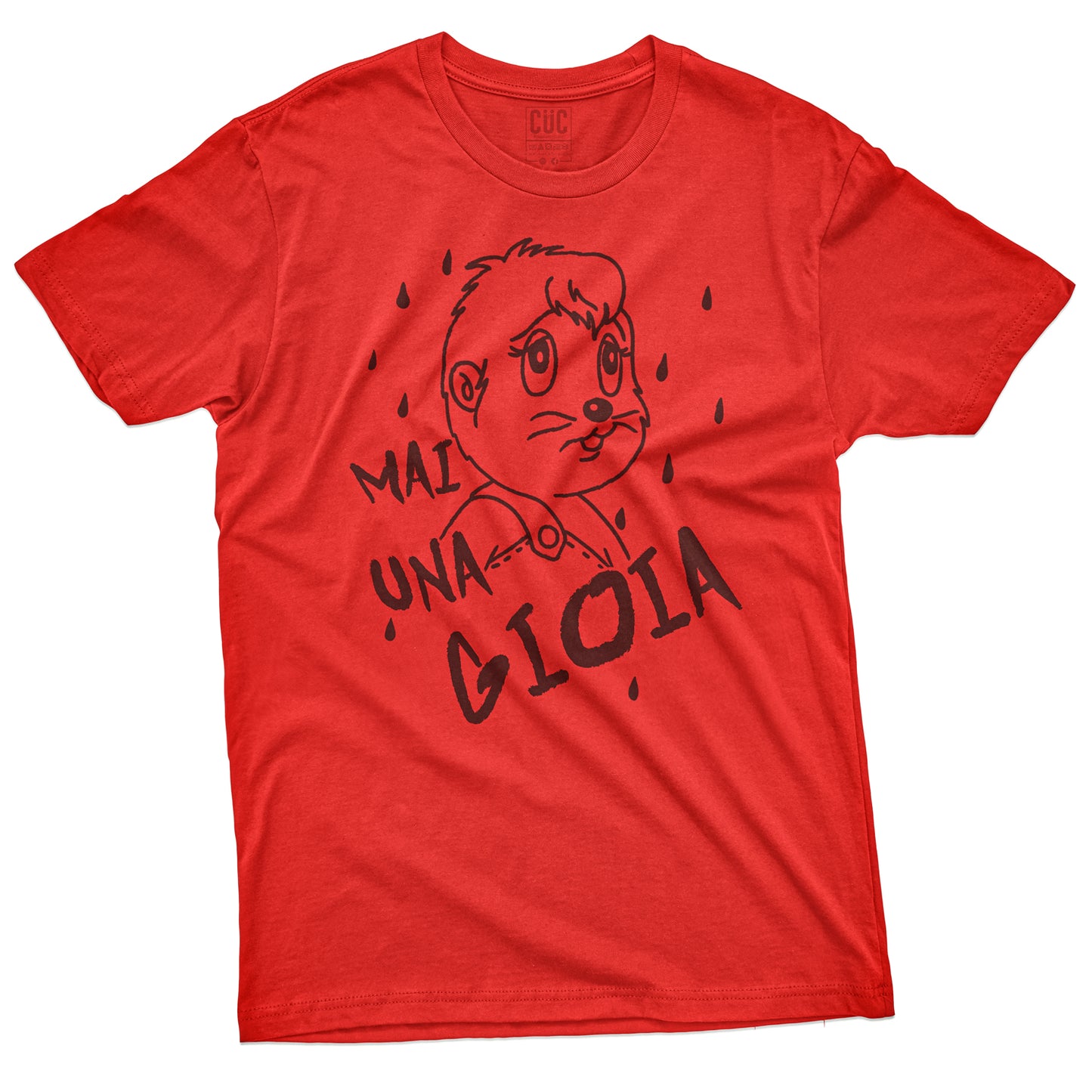 CUC T-Shirt DON CHUCK - Castoro -  Mai una Gioia - Piovemm*rda  #chooseurcolor