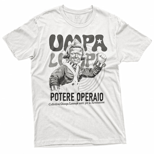 T-SHIRT CUC UMPA LUMPA POTERE OPERAIO - Vintage  #chooseurcolor