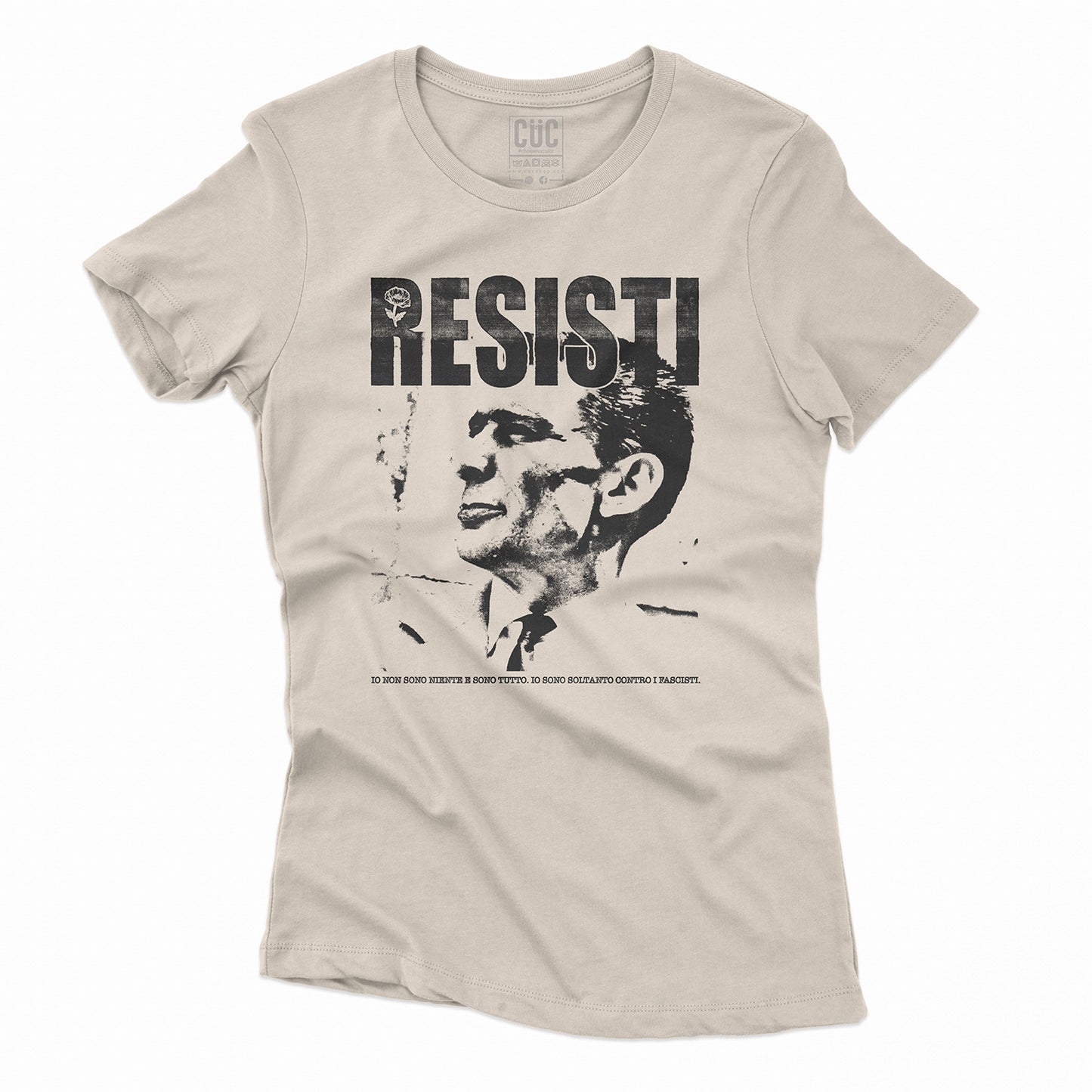 T-SHIRT CUC RESISTI - Beppe Fenoglio - Lotta Partigiana #chooseurcolor