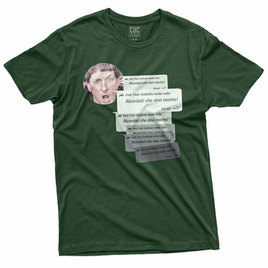 T-SHIRT CUC RICORDATI CHE DEVI MORIRE - Non ci resta che piangere - Cinema #chooseurcolor