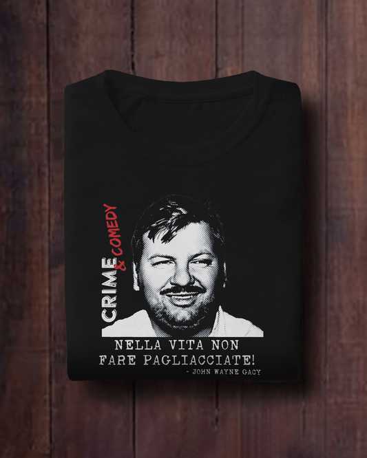 Crime & Comedy T-Shirt Serial Killer Series - Gacy- #chooseurcolor