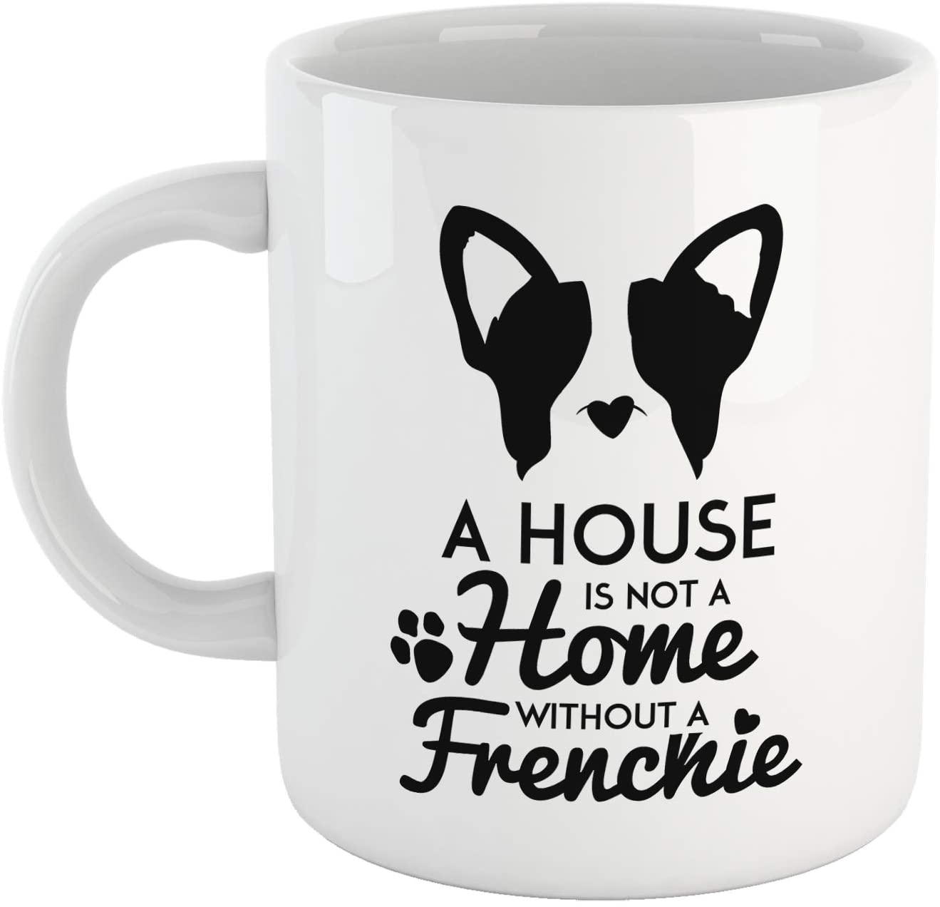 Lavender Tazza Bulldog Francese - Mug A House is Not a Home Without a Frenchie - Choose Ur Color Cuc shop