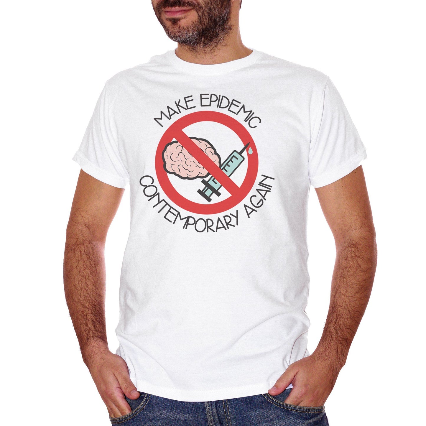 Maroon T-Shirt Make Epidemic Contemporary Again-No Vax Vaccino Epidemia Vaccini - POLITICA CucShop