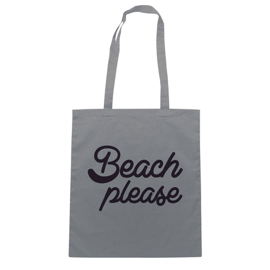 Slate Gray Borsa Beach Please Funny Divertente Summer Estate  - Grigio - SOCIAL CucShop