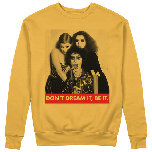 CUC Girocollo Don't Dream it, Be it. - Rocky horror Unisex #chooseurcolor - CUC chooseurcolor